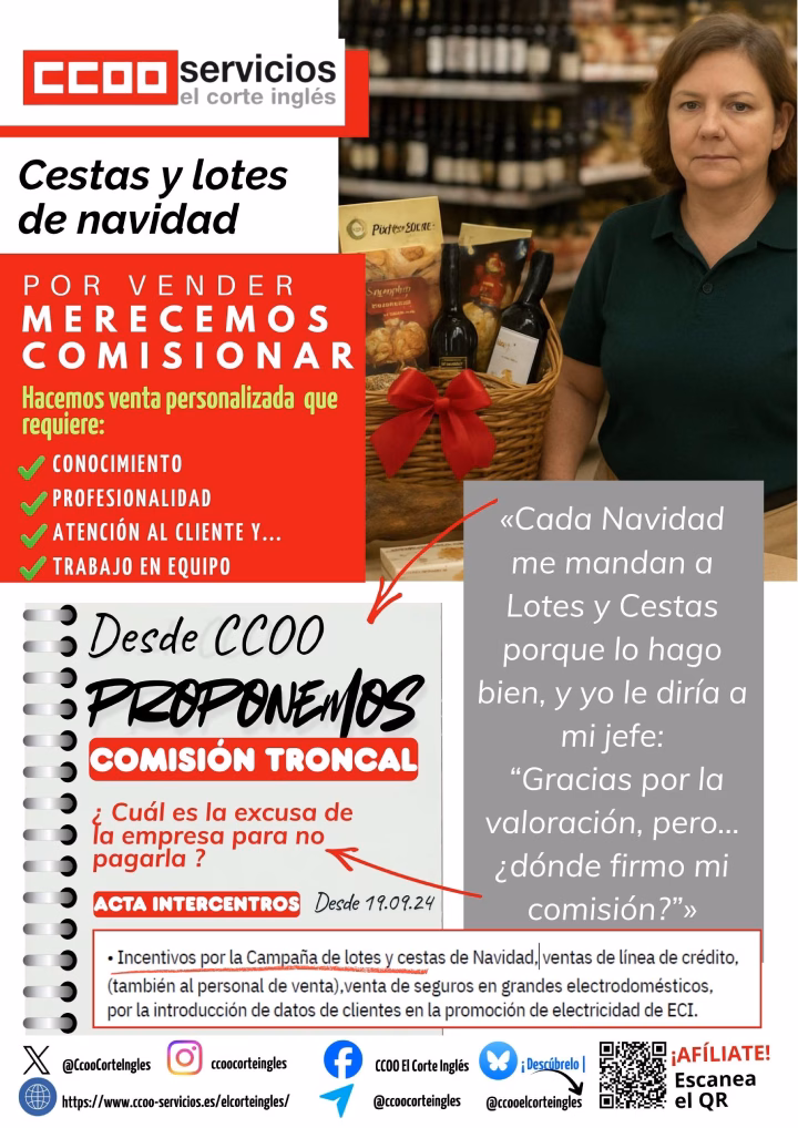 CCOO ECI COMISIONES OBRERAS EL CORTE INGLES EXIGIMOS COMISION INCENTIVO TRONCAL CESTAS DE NAVIDAD SISTEMA DE INCENTIVOS ECI