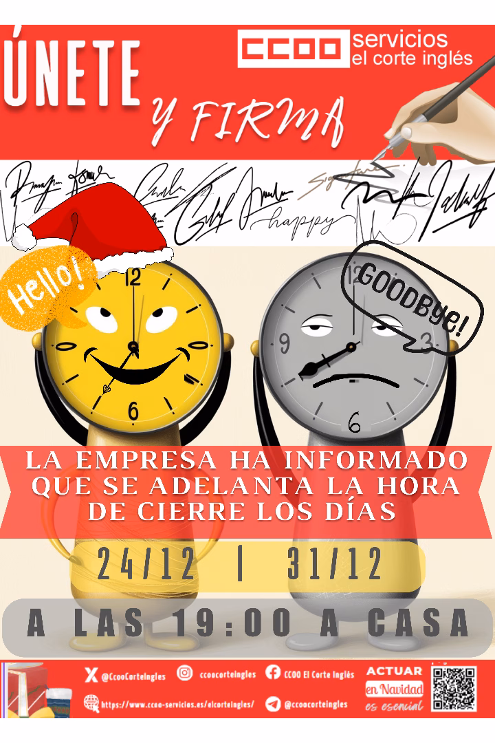 CCOO ECI SALIMOS DEL GRIS A LAS 19:00 H A CASA CIERRE DEL CENTRO EN NOCHEBUENA HORARIOS ESPECIALES NAVIDADES 2024 ADELANTO DE LOS CENTROS EL CORTE INGLÉS Y SUPERCOR A LAS 19:00 HORAS