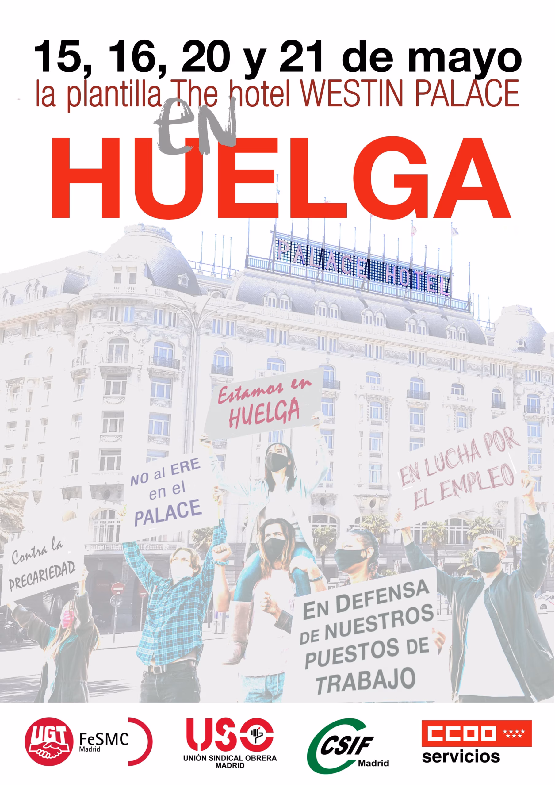 Huelga en Westin Palace